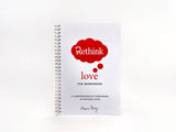 Rethink Love Workbook (English)