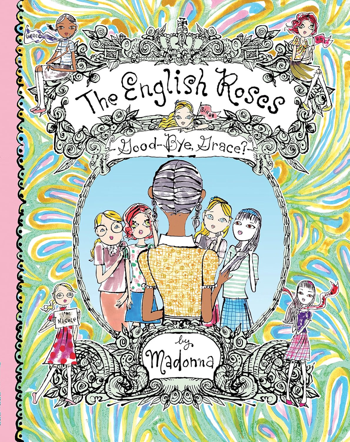 English Roses: Goodbye, Grace by Madonna (Illustrated Edition)