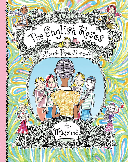 English Roses: Goodbye, Grace by Madonna (Illustrated Edition)