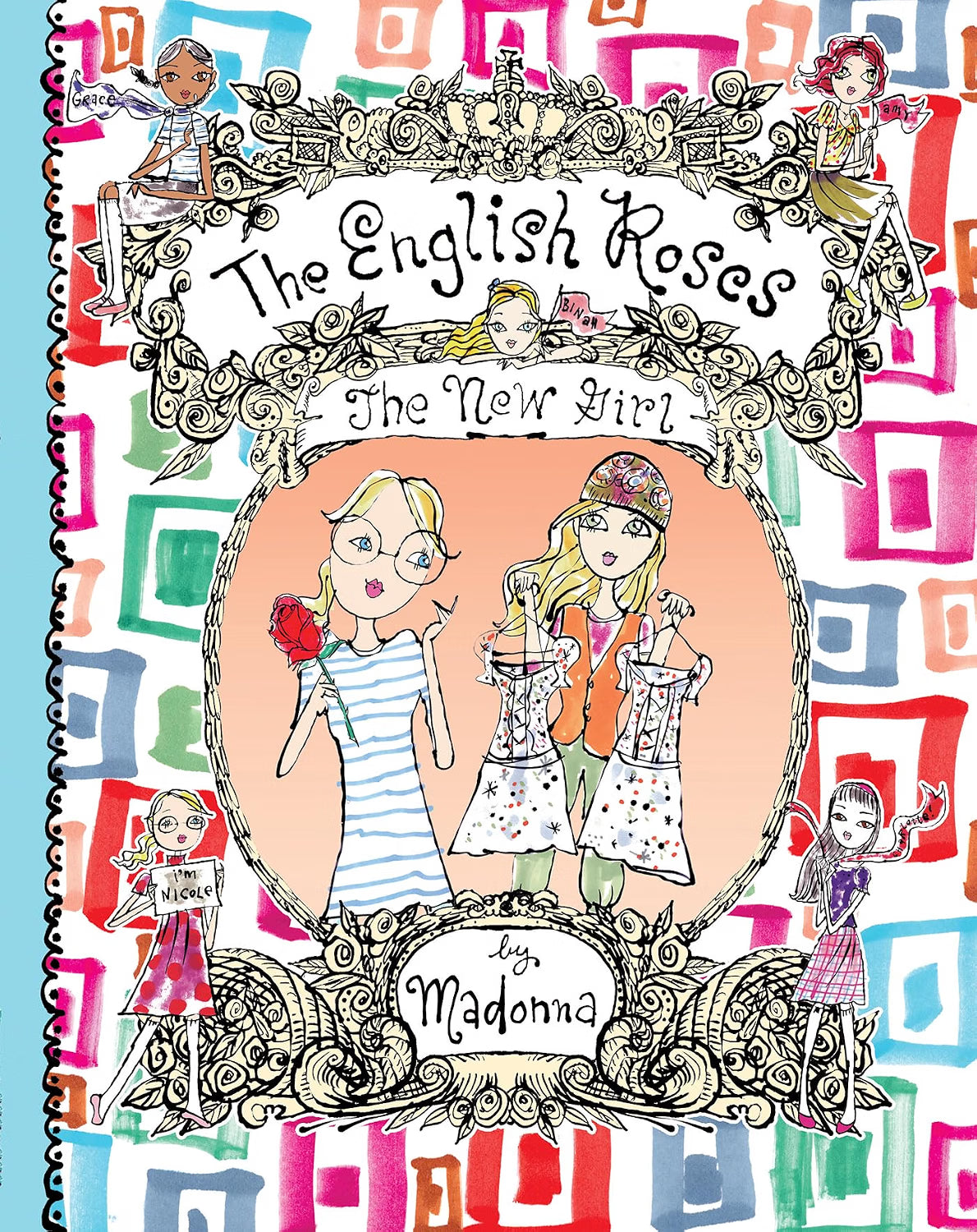 English Roses: The New Girl by Madonna (Illustrated)