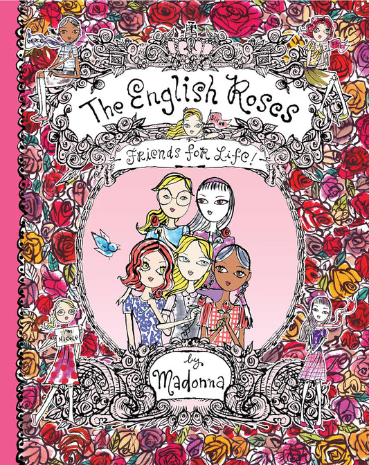 English Roses: Friends for Life! by Madonna (Illustrated Edition)