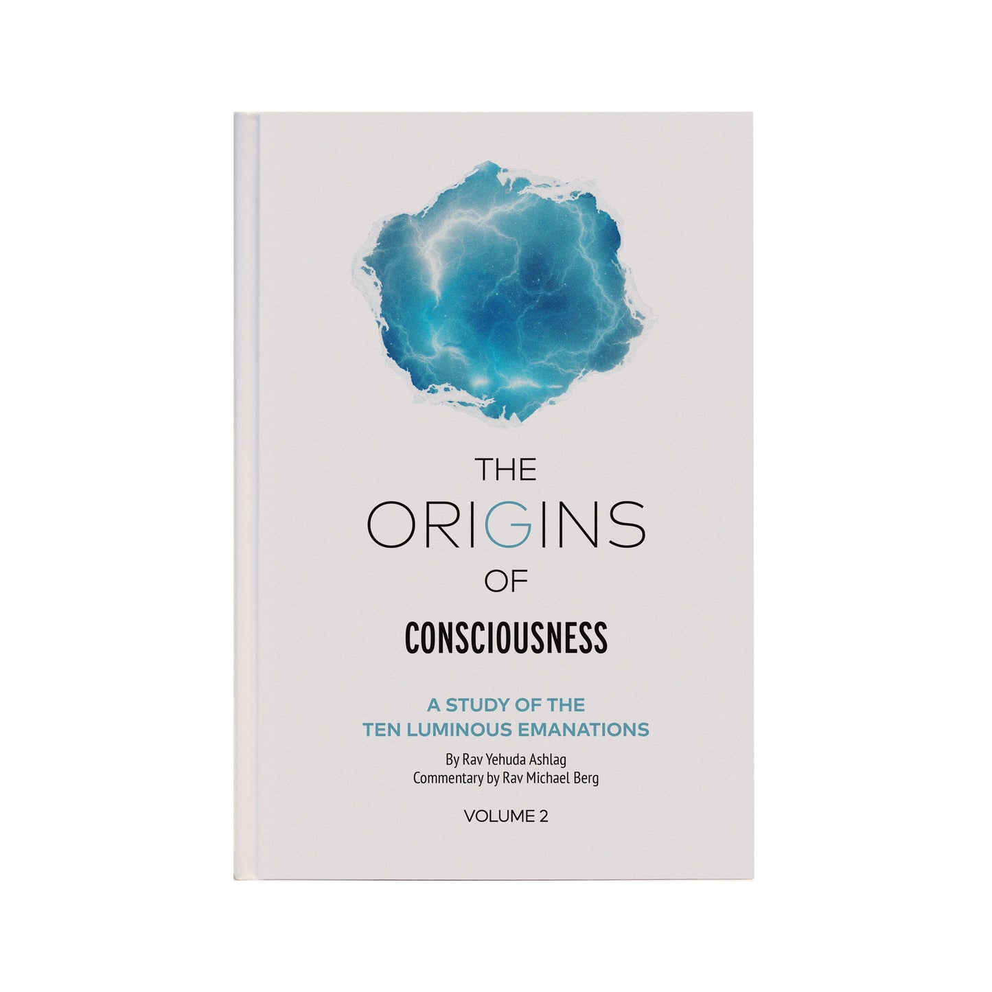 The Origins of Consciousness - Volume 2 (English)