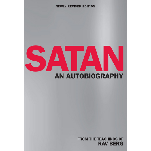 Satan: An Autobiography - From the Teachings of Rav Berg (English)