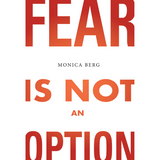 Fear Is Not An Option (ebook)