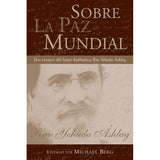 Sobre la paz mundial (Spanish, Hardcover)