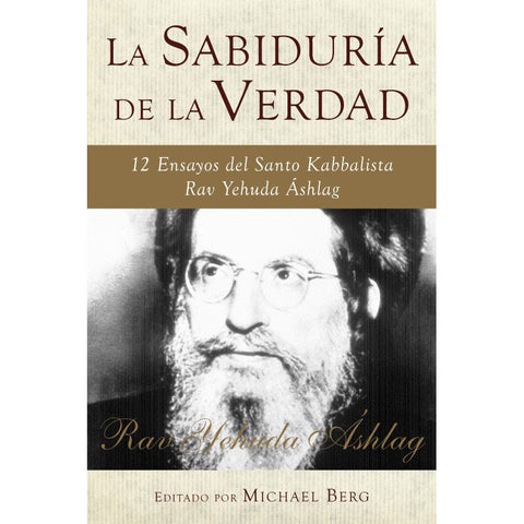 La Sabiduría de la Verdad / The Wisdom of Truth (Spanish, Hardcover)